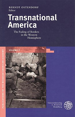 BAA-Publikation Vol. 2 Transnational America: The Fading of Borders in the Western Hemisphere