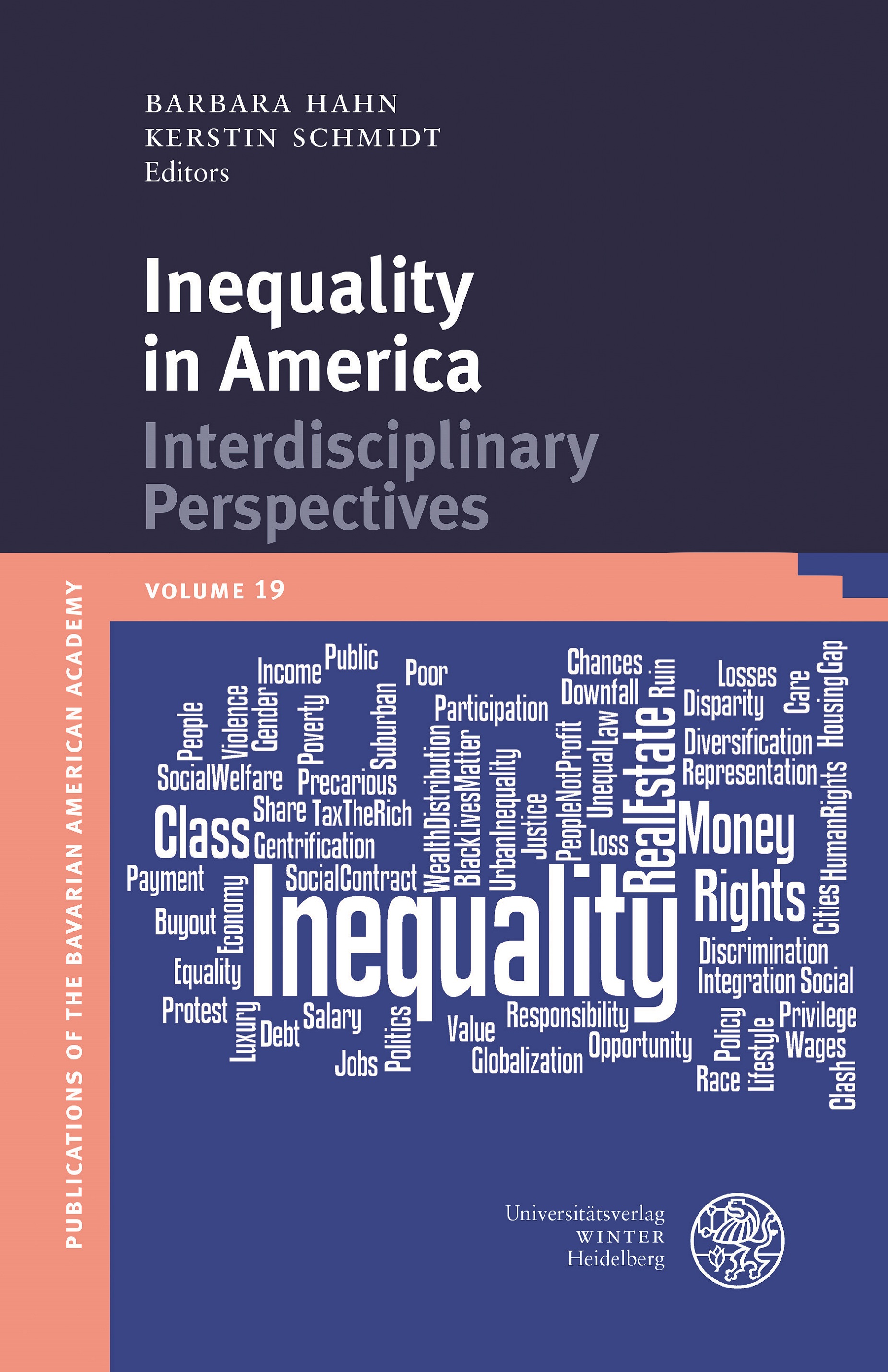 BAA publication Vol. 19 Inequality in America: Interdisciplinary Perspectives